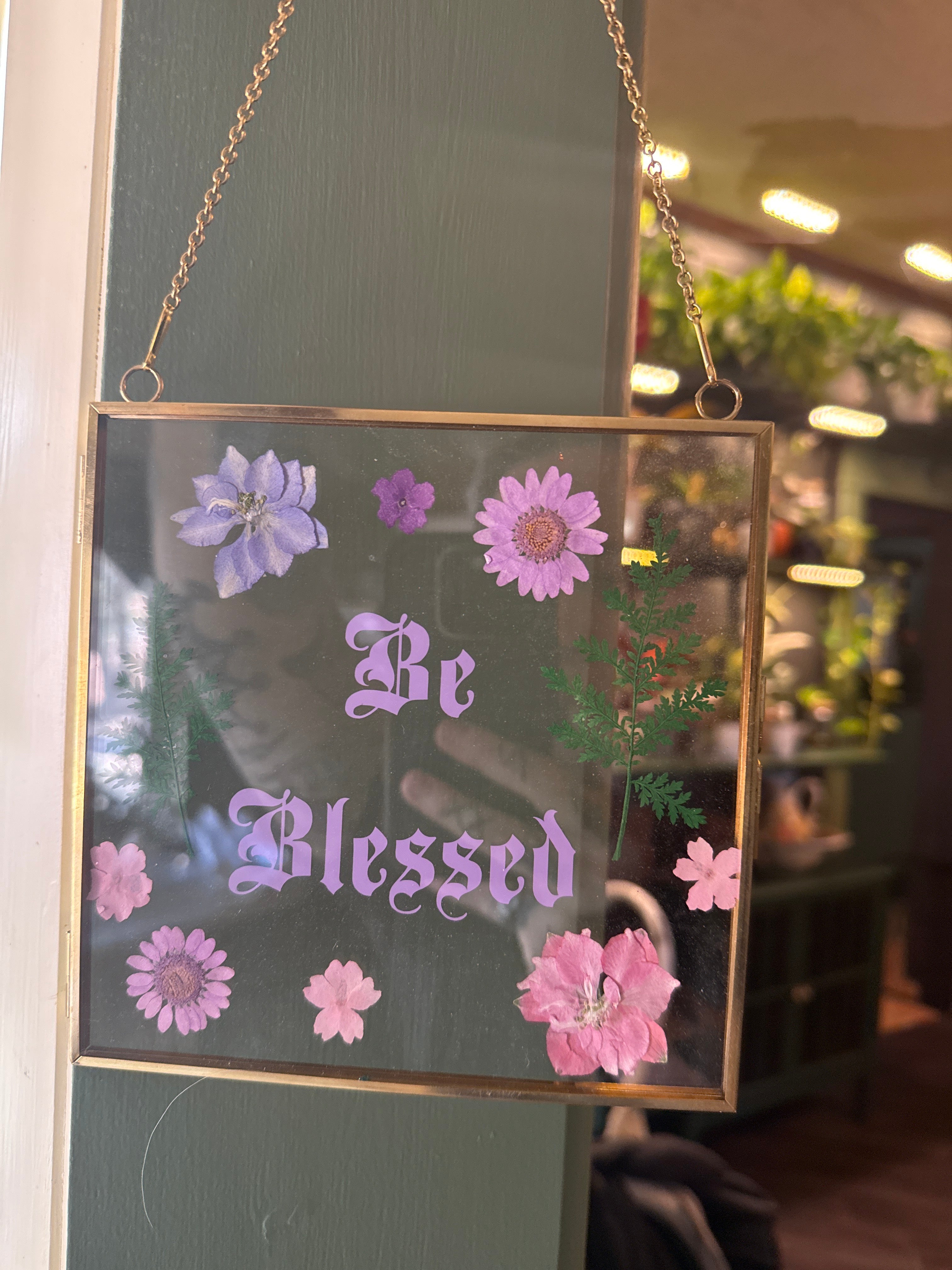 Be blessed sign