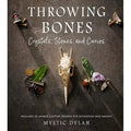 Throwing Bones - Crystals, Bones and Curios